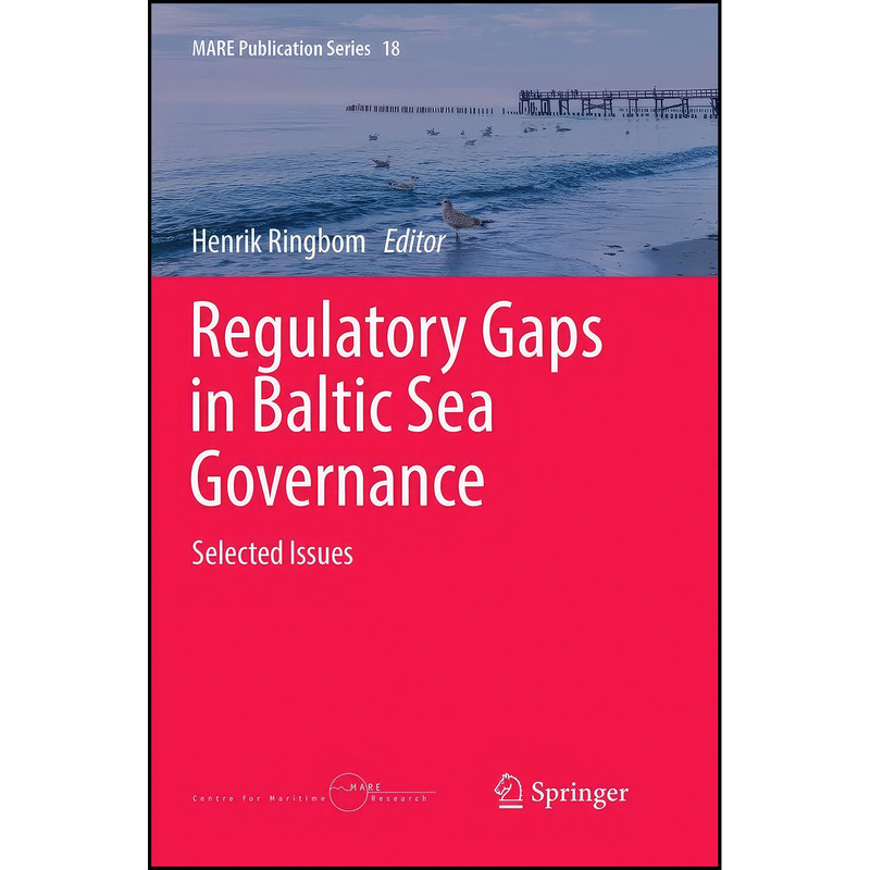 کتاب Regulatory Gaps in Baltic Sea Governance اثر Henrik Ringbom انتشارات تازه ها
