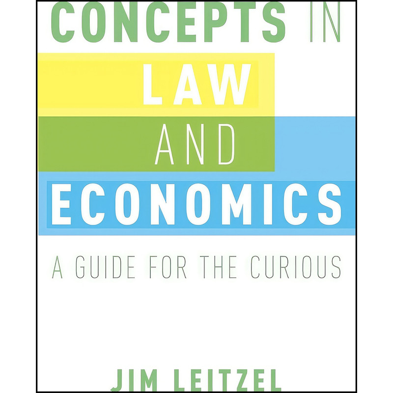 کتاب Concepts in Law and Economics اثر Jim Leitzel انتشارات Oxford University Press