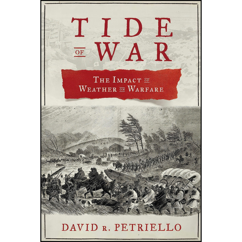 کتاب Tide of War اثر David Petriello انتشارات Skyhorse