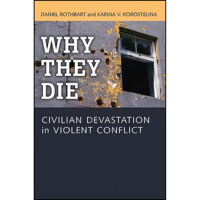 کتاب Why They Die اثر جمعي از نويسندگان انتشارات University of Michigan Press