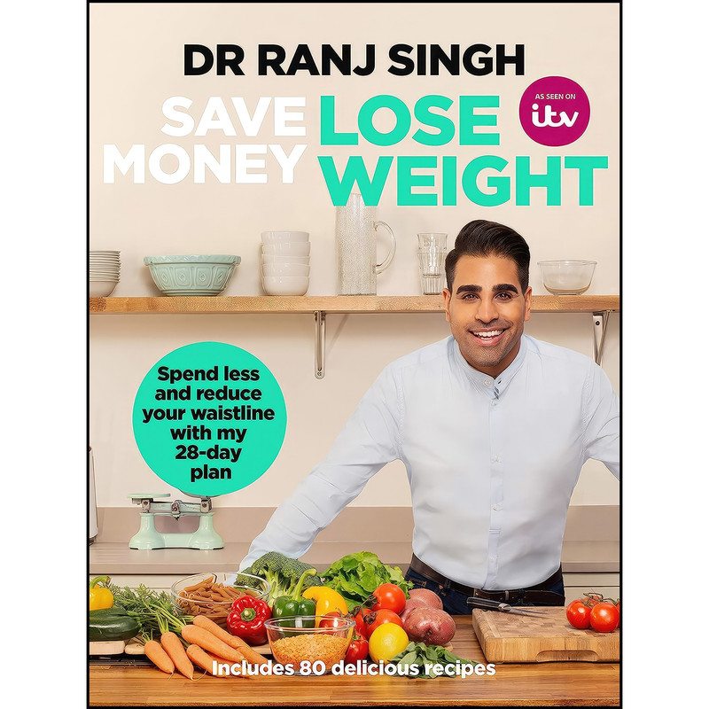 کتاب Save Money Lose Weight اثر Ranj Singh and Dr Ranj Singh انتشارات Bantam Press