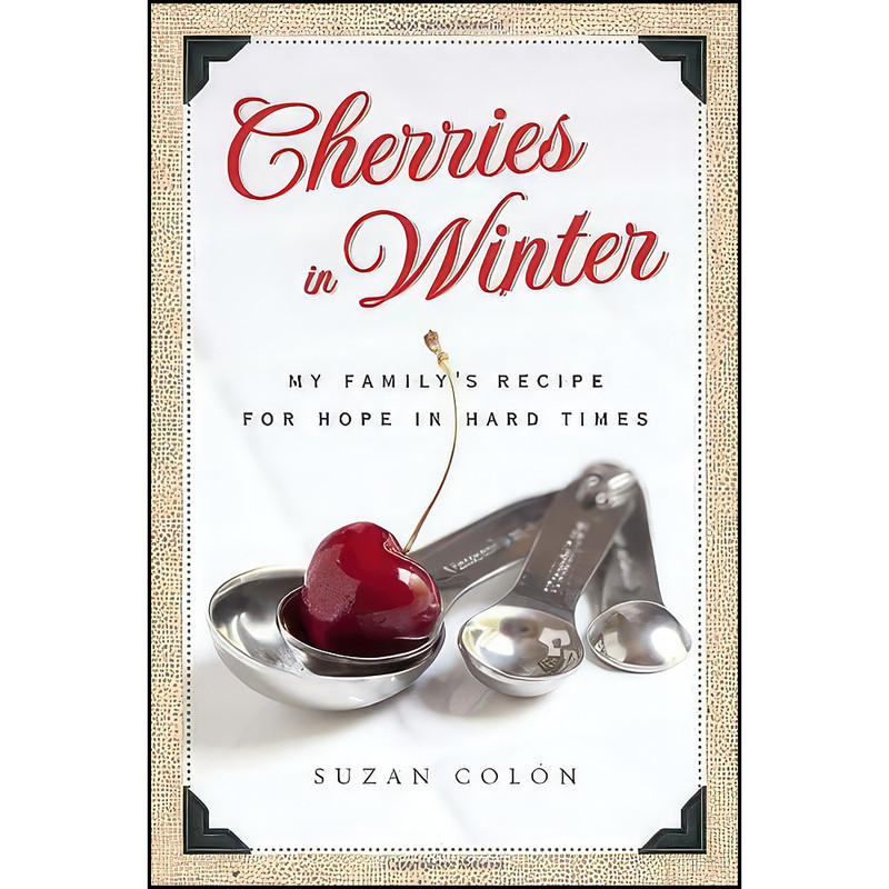 کتاب Cherries in Winter اثر Suzan Colon انتشارات Doubleday
