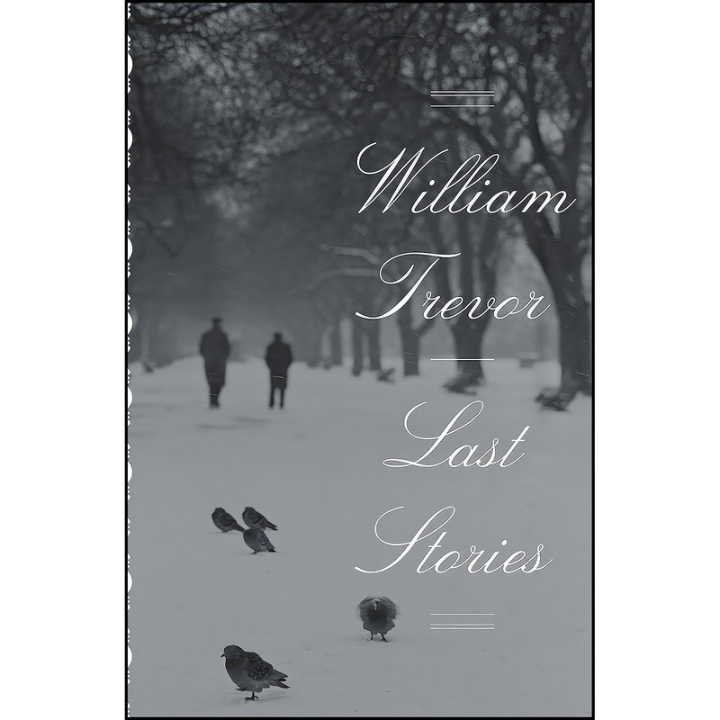 کتاب Last Stories اثر William Trevor انتشارات Viking