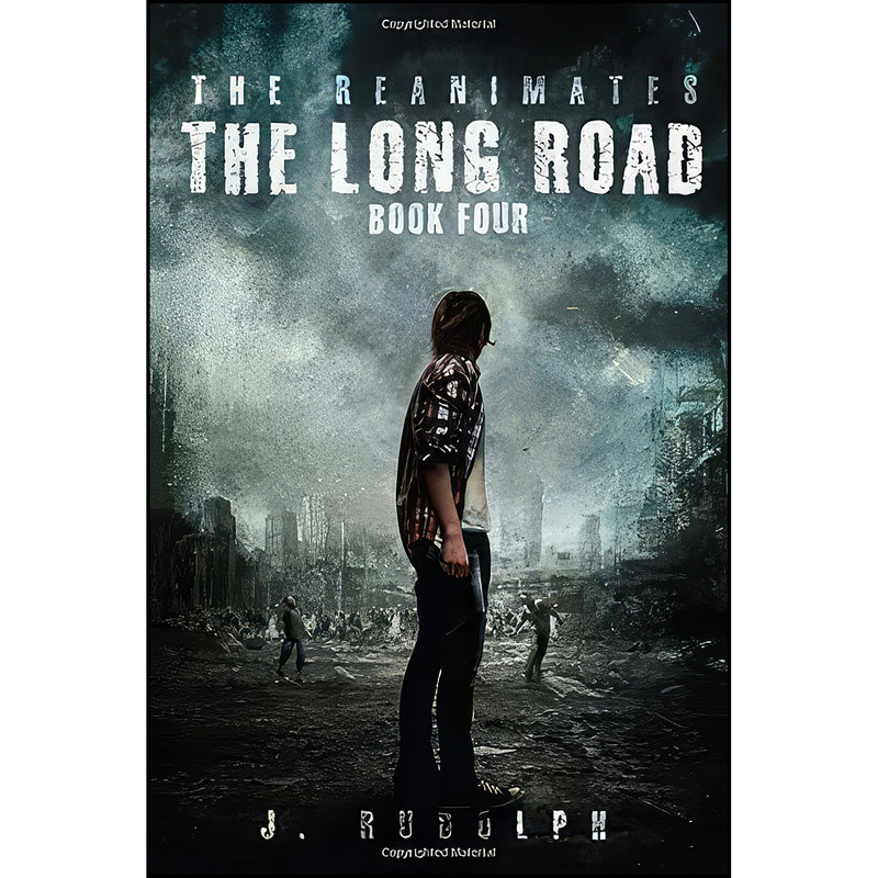 کتاب The Long Road اثر J. Rudolph and Monique Happy انتشارات Permuted Press