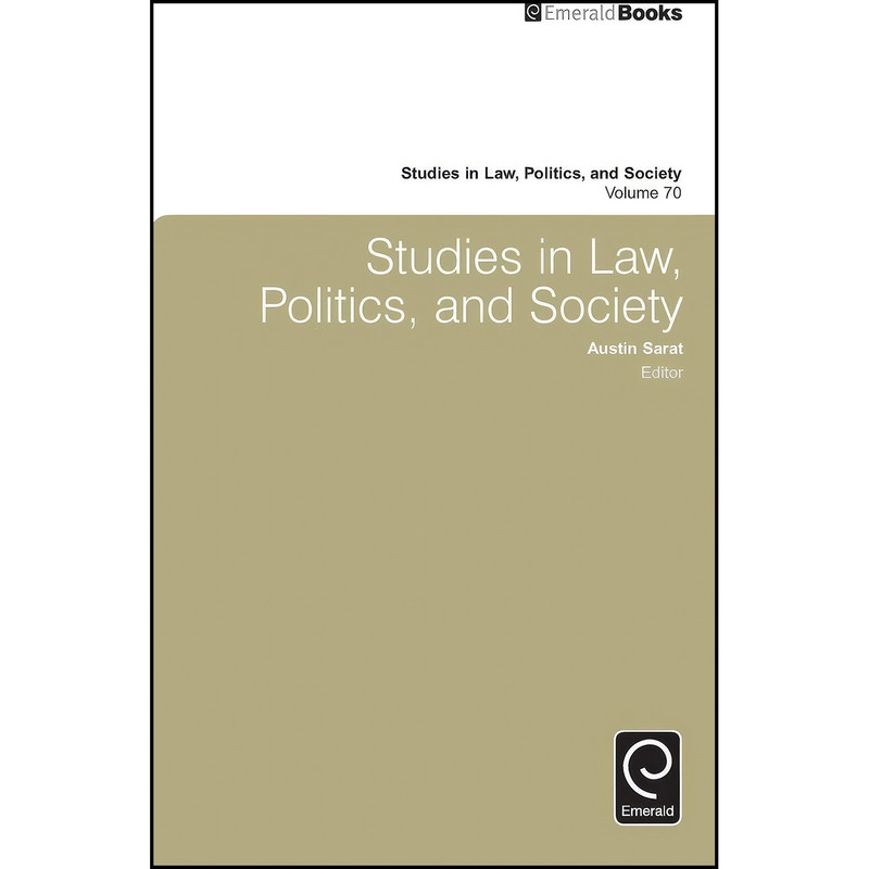 کتاب Studies in Law, Politics, and Society اثر Austin Sarat انتشارات Emerald Publishing Limited