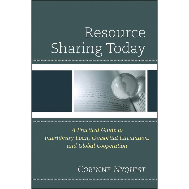کتاب Resource Sharing Today اثر Corinne Nyquist انتشارات Rowman Littlefield Publishers