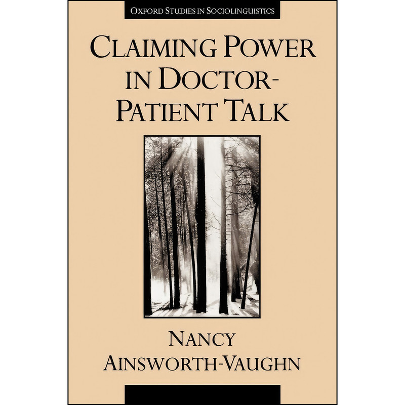 کتاب Claiming Power in Doctor-Patient Talk اثر Nancy Ainsworth-Vaughn انتشارات Oxford University Press