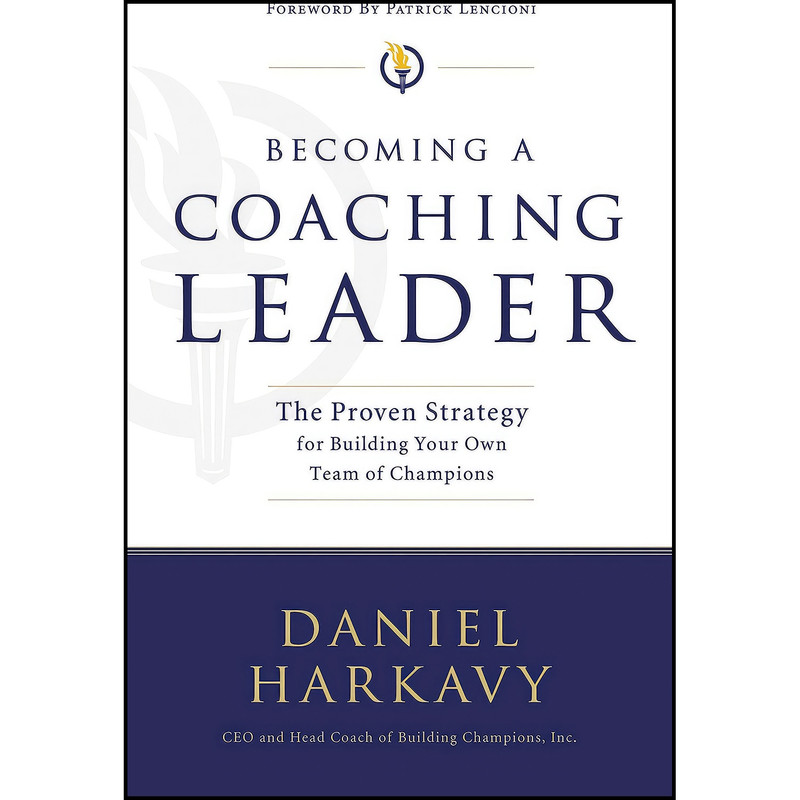 کتاب Becoming a Coaching Leader اثر Daniel Harkavy انتشارات HarperCollins Leadership