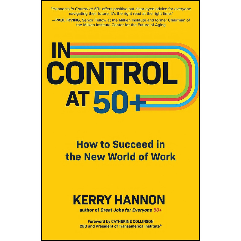 کتاب In Control at 50+ اثر Kerry Hannon انتشارات McGraw Hill