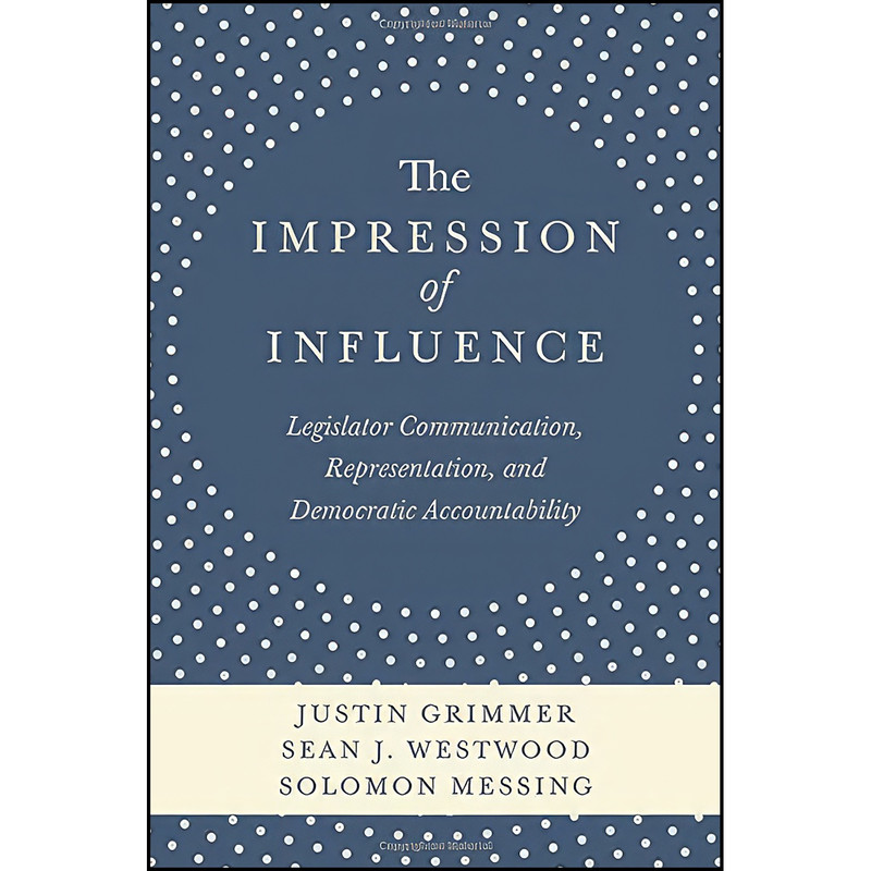 کتاب The Impression of Influence اثر جمعي از نويسندگان انتشارات Princeton University Press