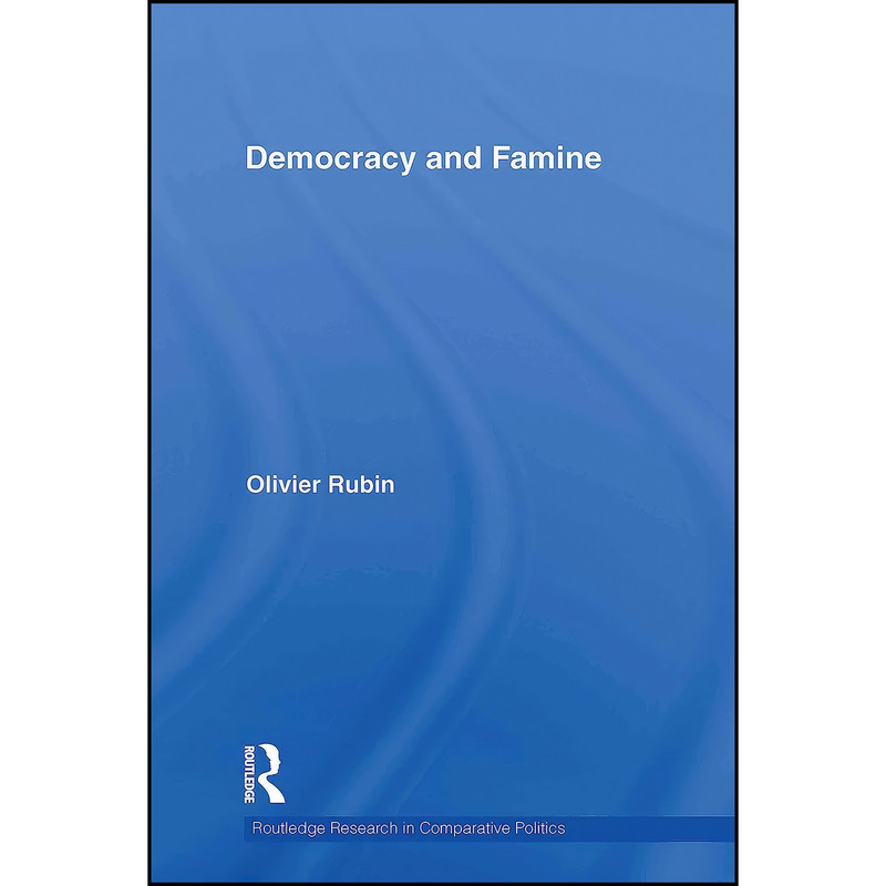 کتاب Democracy and Famine اثر Olivier Rubin انتشارات Routledge