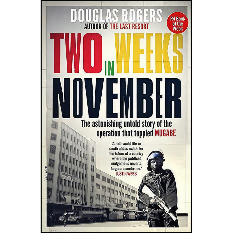 کتاب Two Weeks in November اثر Douglas Rogers انتشارات Short Books Ltd