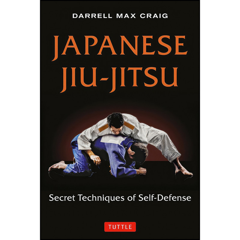 کتاب Japanese Jiu-jitsu اثر Darrell Max Craig انتشارات Tuttle Publishing
