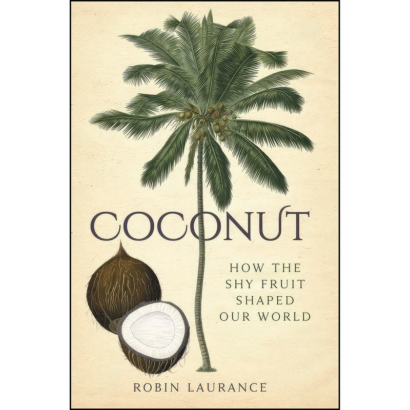 کتاب Coconut اثر Robin Laurance انتشارات The History Press