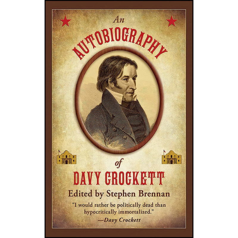 کتاب An Autobiography of Davy Crockett اثر Davy Crockett انتشارات Skyhorse