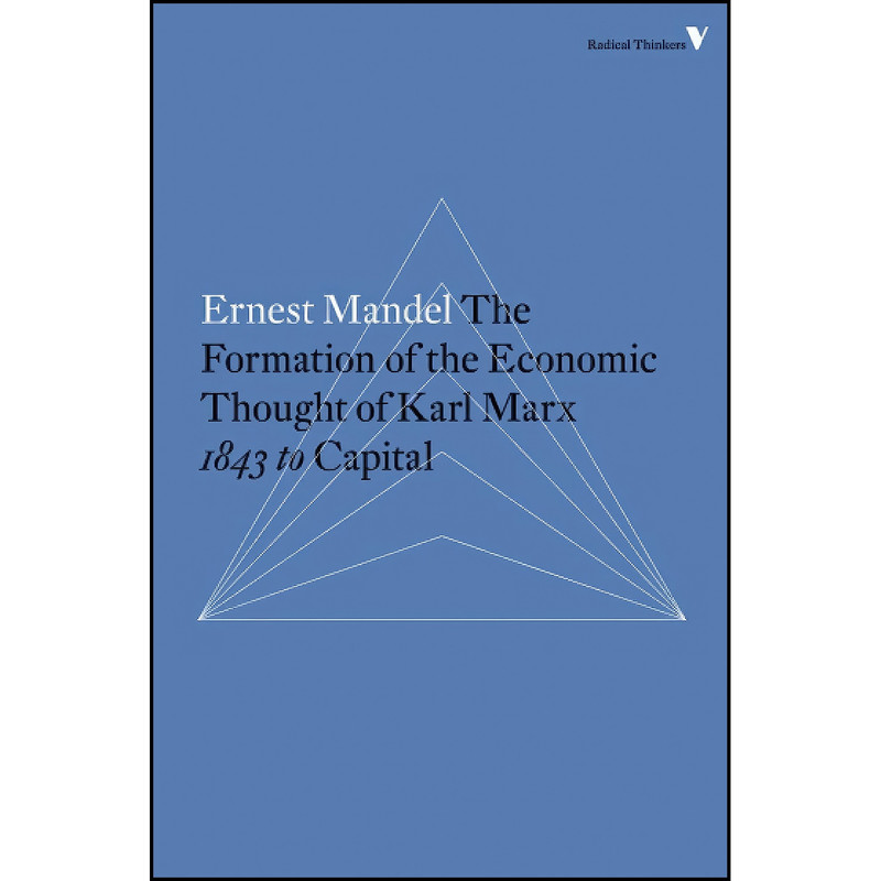 کتاب The Formation of the Economic Thought of Karl Marx اثر Ernest Mandel انتشارات Verso Books
