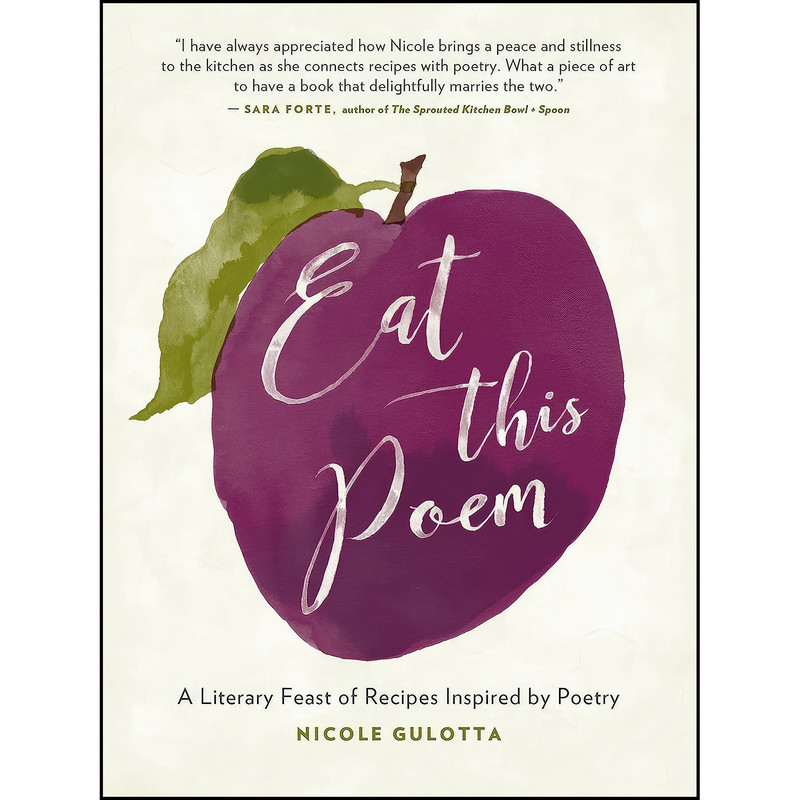 کتاب Eat This Poem اثر Nicole Gulotta انتشارات Roost Books کتاب Eat This Poem اثر Nicole Gulotta انتشارات Roost Books