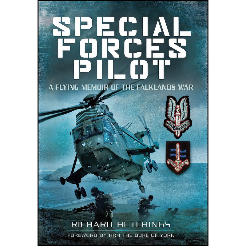 کتاب Special Forces Pilot اثر Richard Hutchings انتشارات Pen and Sword Aviation