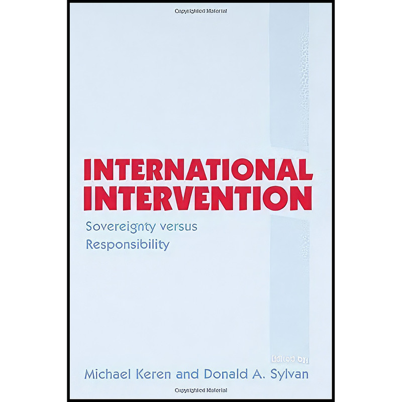 کتاب International Intervention اثر Michael Keren and Donald A. Sylvan انتشارات Routledge
