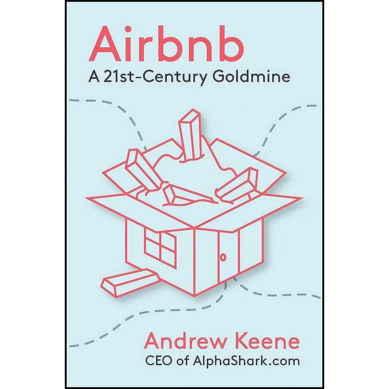 کتاب Airbnb اثر Andrew Keene and Vanessa Deleon انتشارات Post Hill Press