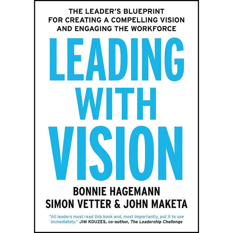 کتاب Leading With Vision اثر جمعي از نويسندگان انتشارات Nicholas Brealey