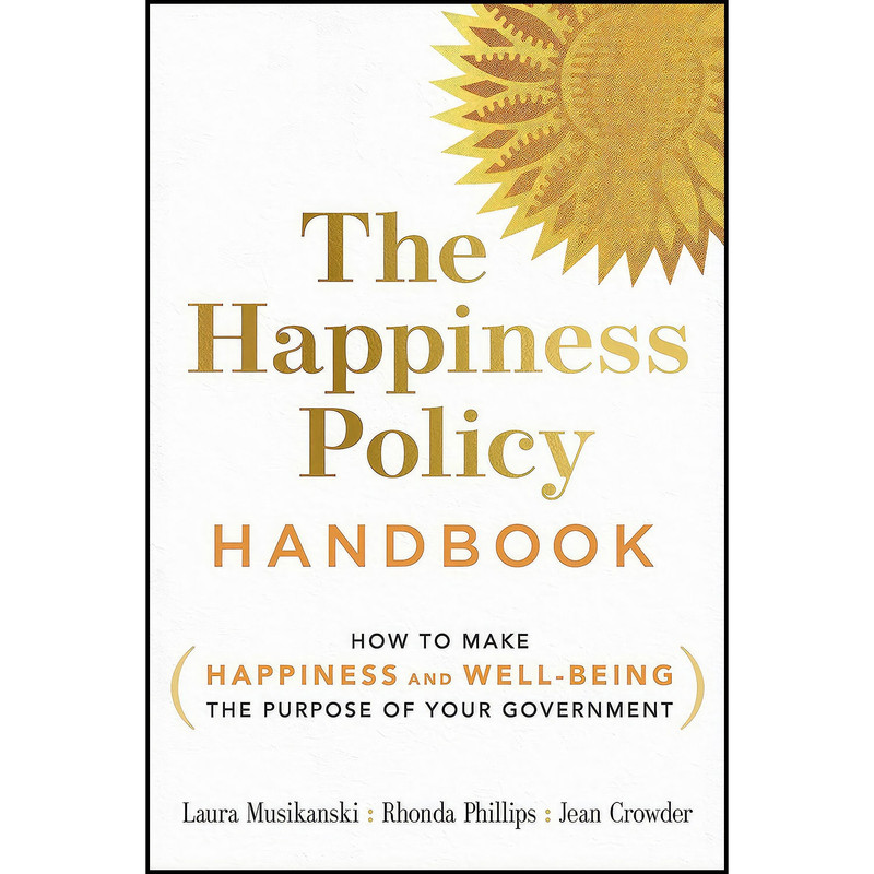 کتاب The Happiness Policy Handbook اثر جمعي از نويسندگان انتشارات New Society Publishers