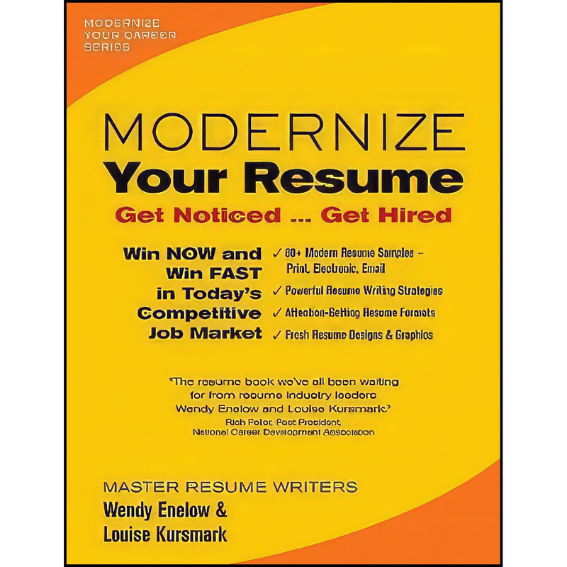 کتاب Modernize Your Resume اثر Wendy Enelow and Louise Kursmark انتشارات Emerald Career Publishing