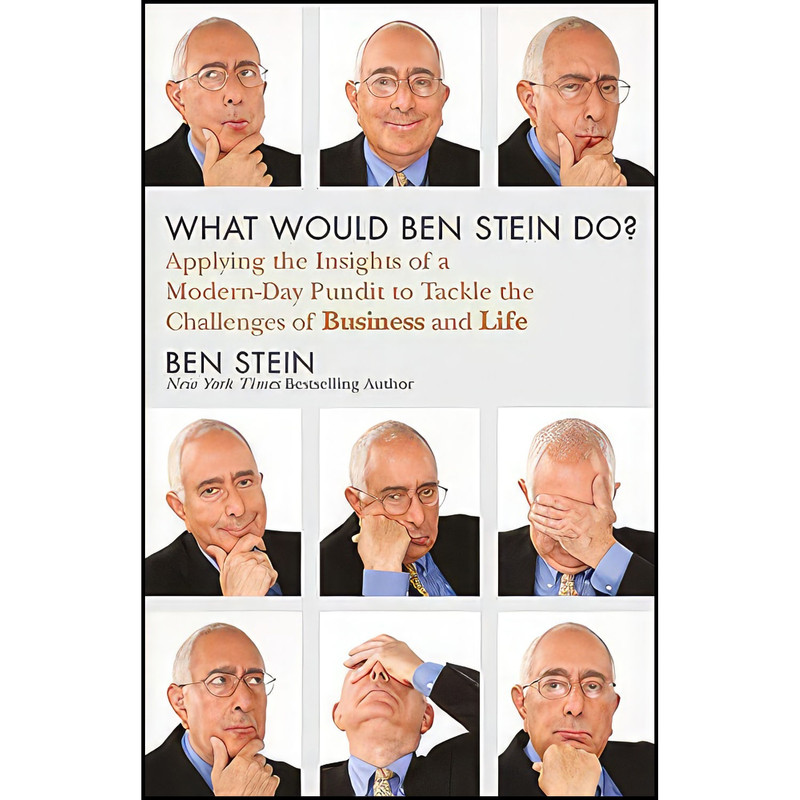 کتاب What Would Ben Stein Do اثر Ben Stein انتشارات Wiley