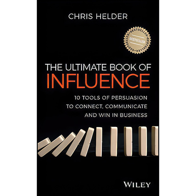 کتاب The Ultimate Book of Influence اثر Chris Helder انتشارات Wiley