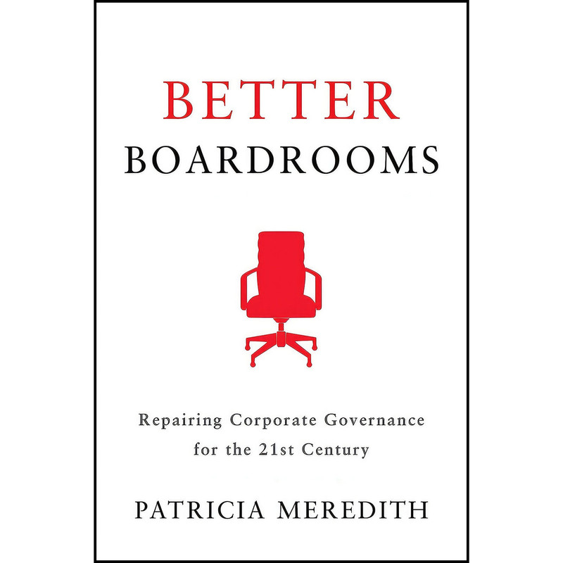 کتاب Better Boardrooms اثر Patricia Meredith انتشارات Rotman-UTP Publishing