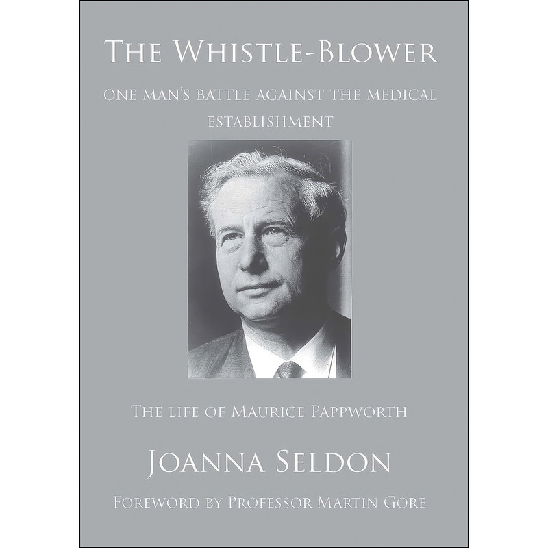 کتاب The Whistle Blower اثر Joanna Seldon انتشارات University of Buckingham Press