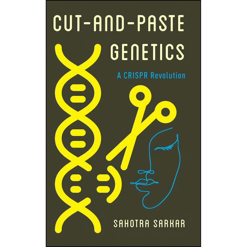 کتاب A CRISPR Revolution اثر Sahotra Sarkar انتشارات Rowman & Littlefield Publishers