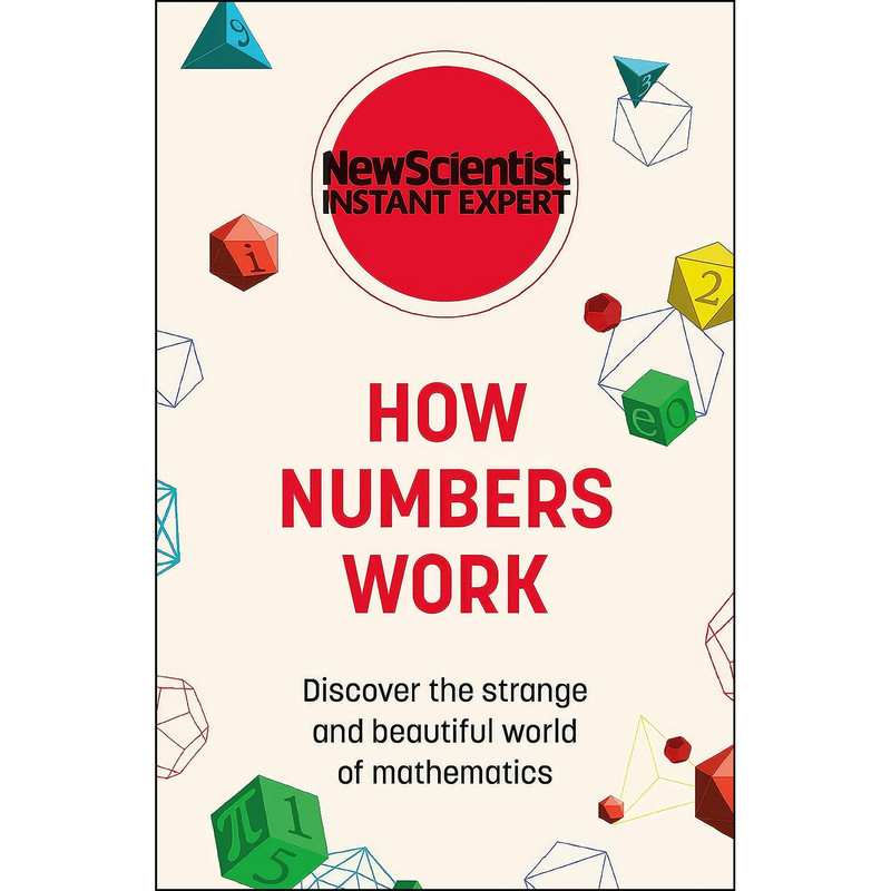 کتاب How Numbers Work اثر New Scientist انتشارات Nicholas Brealey