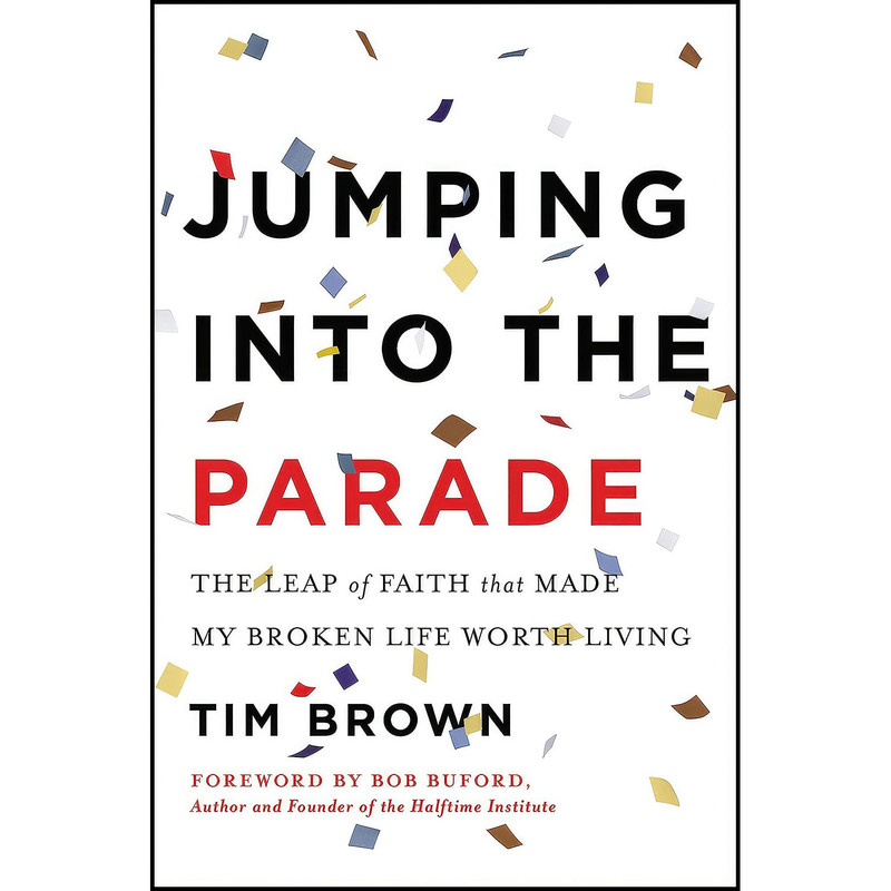 کتاب Jumping into the Parade اثر Tim Brown انتشارات BenBella Books