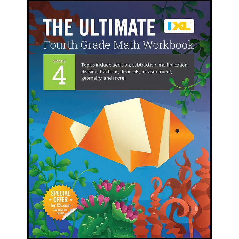کتاب IXL | The Ultimate Grade 4 Math Workbook | Multi-Digit Multiplication اثر IXL Learning انتشارات IXL Learning