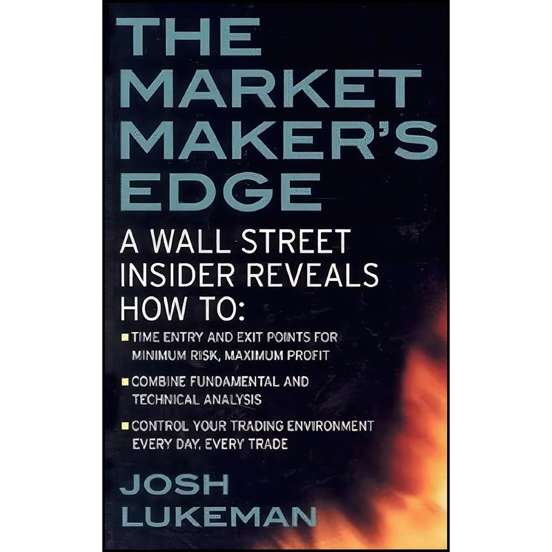 کتاب The Market Makers Edge اثر Joshua Lukeman انتشارات McGraw Hill