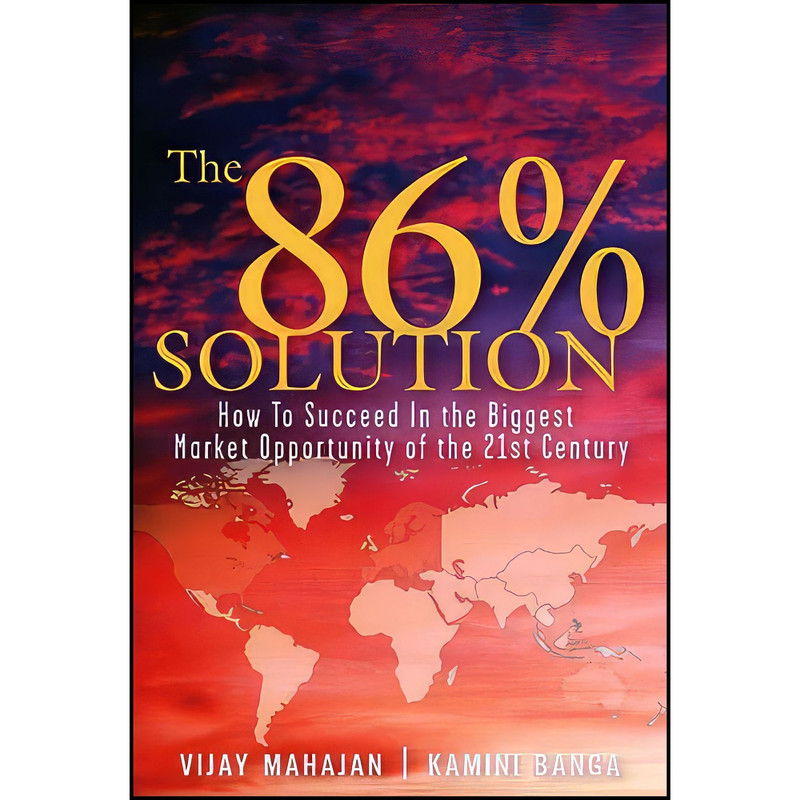 کتاب The 86 Percent Solution اثر جمعي از نويسندگان انتشارات Ft Pr