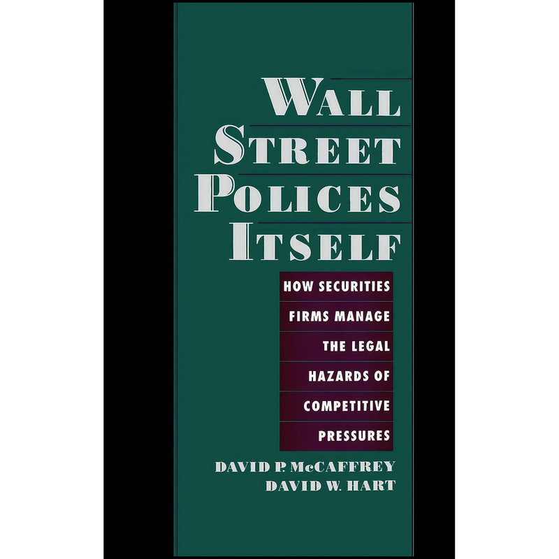 کتاب Wall Street Polices Itself اثر جمعي از نويسندگان انتشارات Oxford University Press
