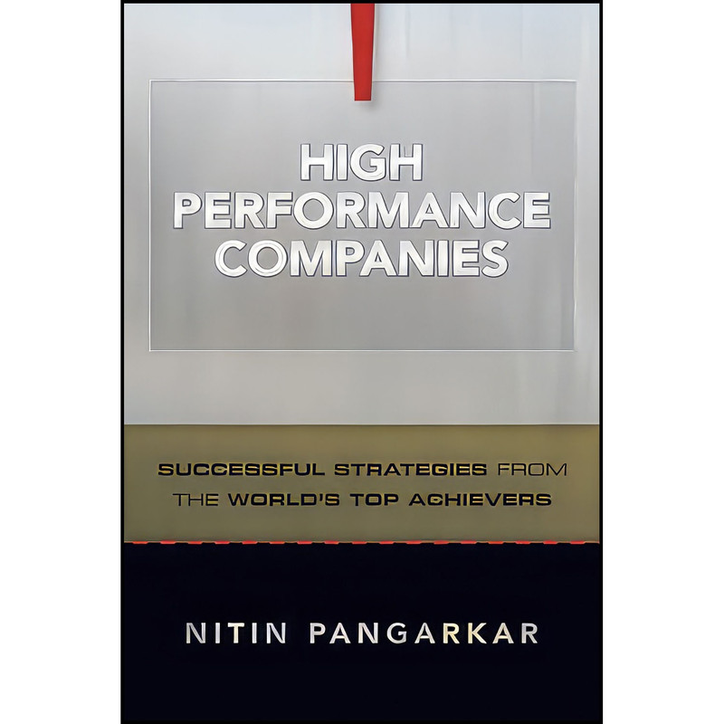 کتاب High Performance Companies اثر Nitin Pangarkar انتشارات Jossey-Bass