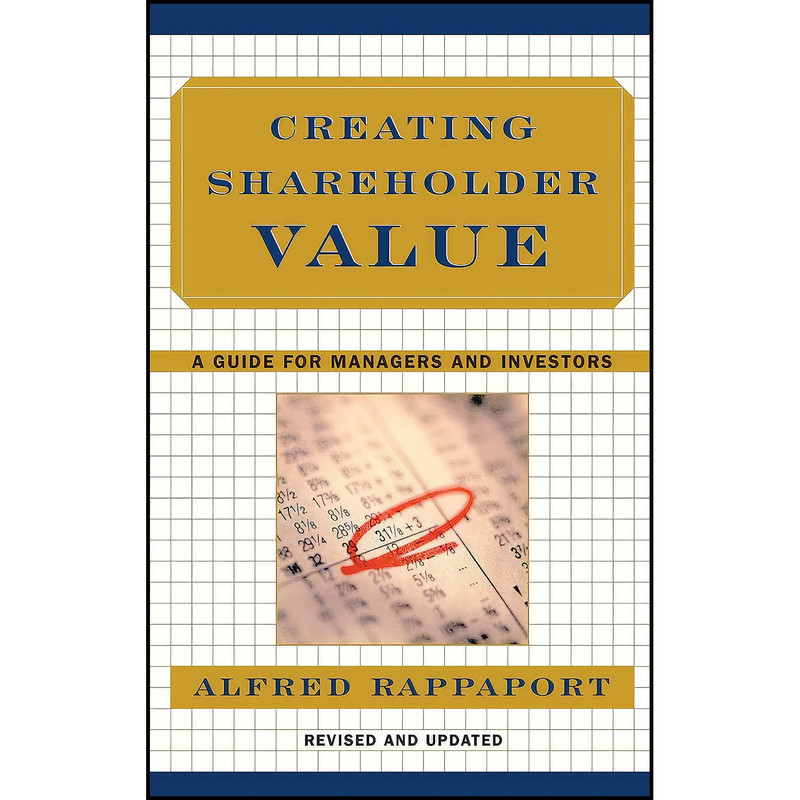 کتاب Creating Shareholder Value اثر Alfred Rappaport انتشارات Free Press
