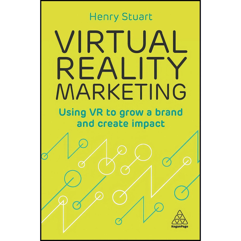 کتاب Virtual Reality Marketing اثر Henry Stuart انتشارات Kogan Page