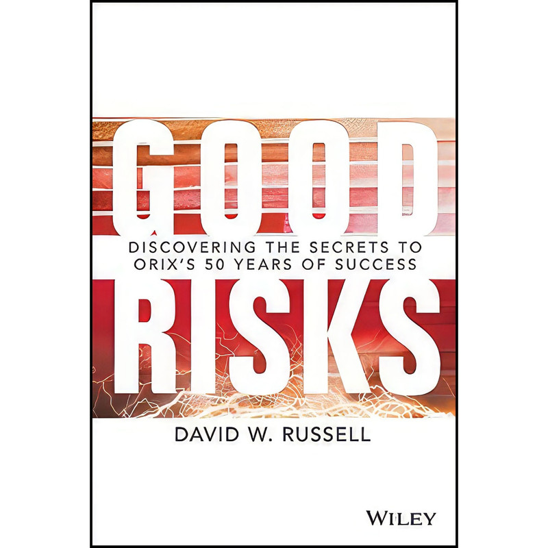 کتاب Good Risks اثر David W. Russell انتشارات Wiley