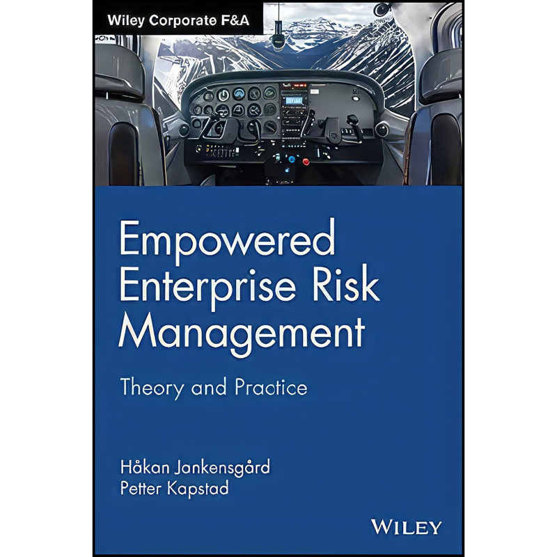 کتاب Empowered Enterprise Risk Management اثر جمعي از نويسندگان انتشارات Wiley
