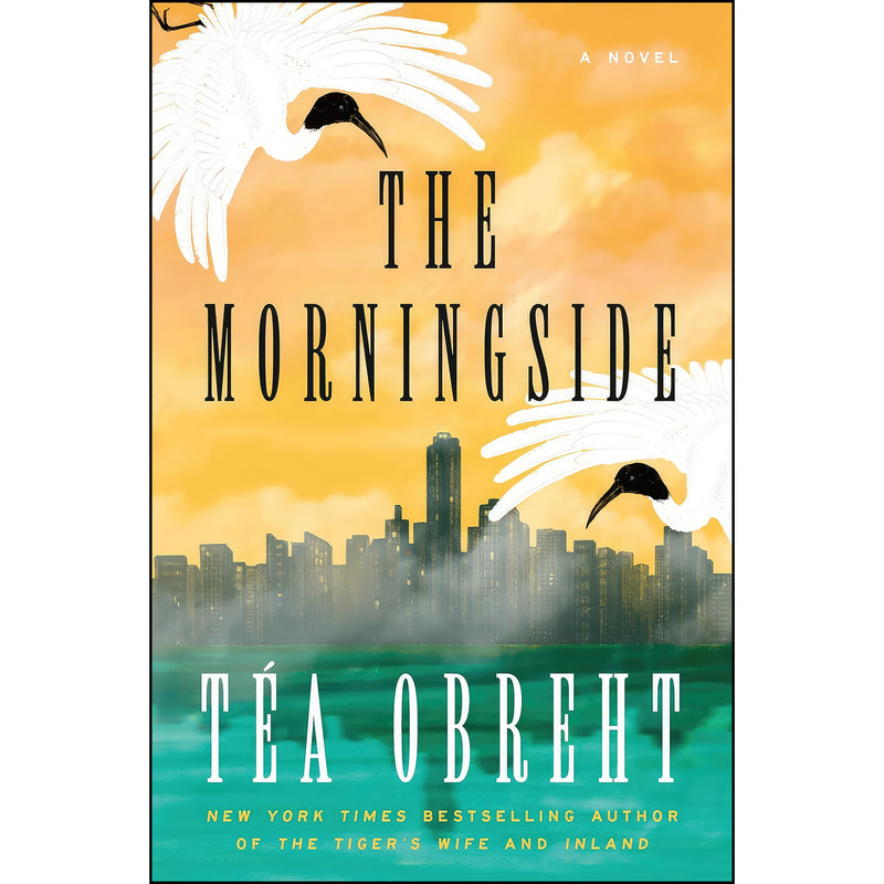 کتاب The Morningside اثر Tea Obreht انتشارات Random House