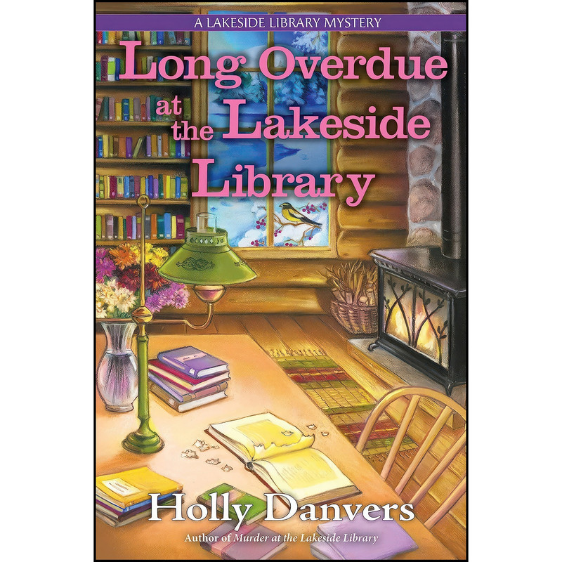 کتاب Long Overdue at the Lakeside Library اثر Holly Danvers انتشارات Crooked Lane Books