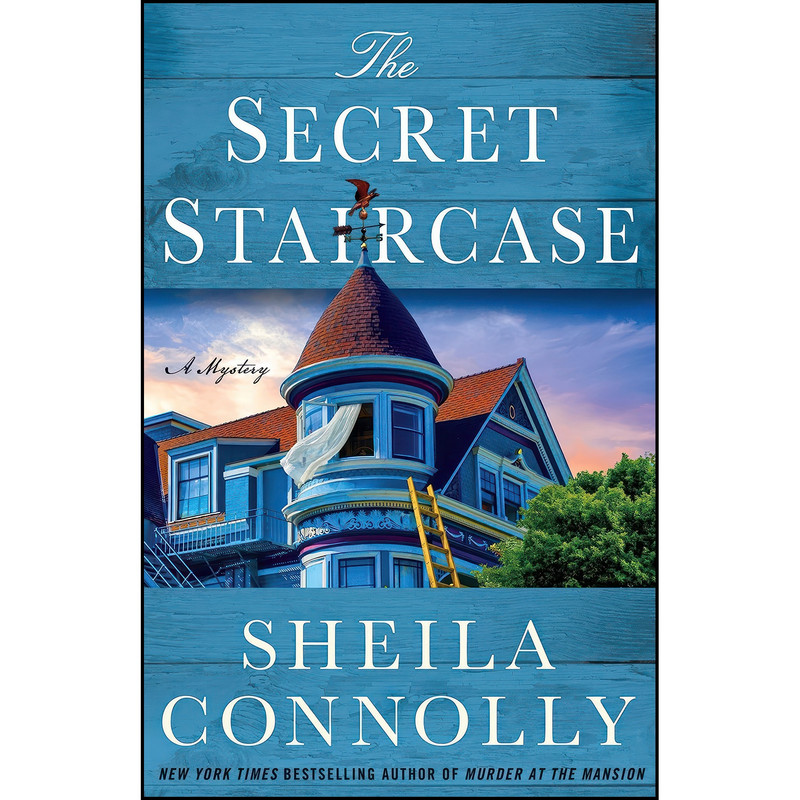 کتاب The Secret Staircase اثر Sheila Connolly انتشارات Minotaur Books