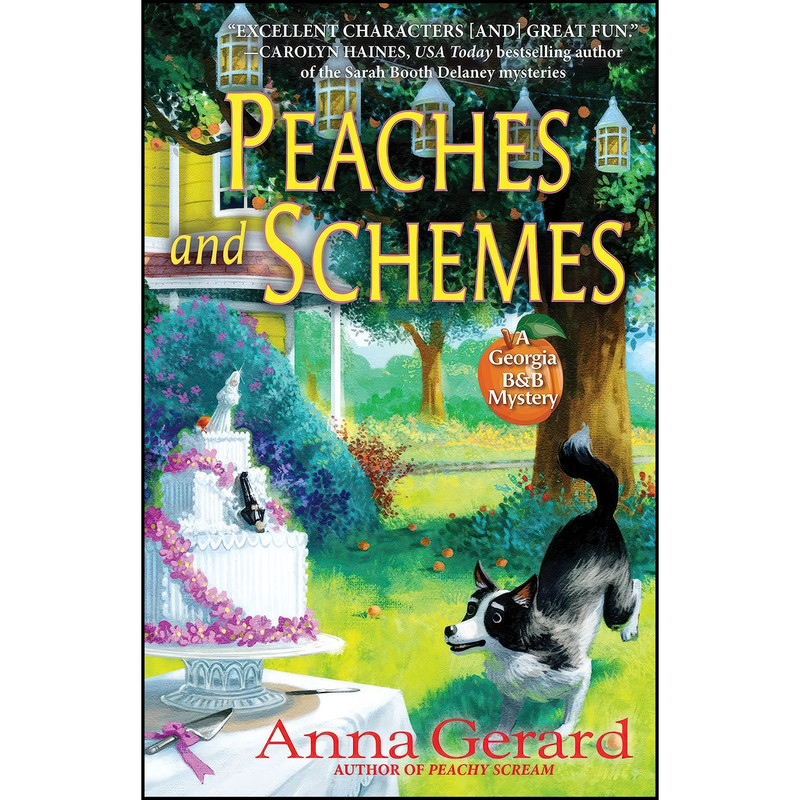 کتاب Peaches and Schemes اثر Anna Gerard انتشارات Crooked Lane Books
