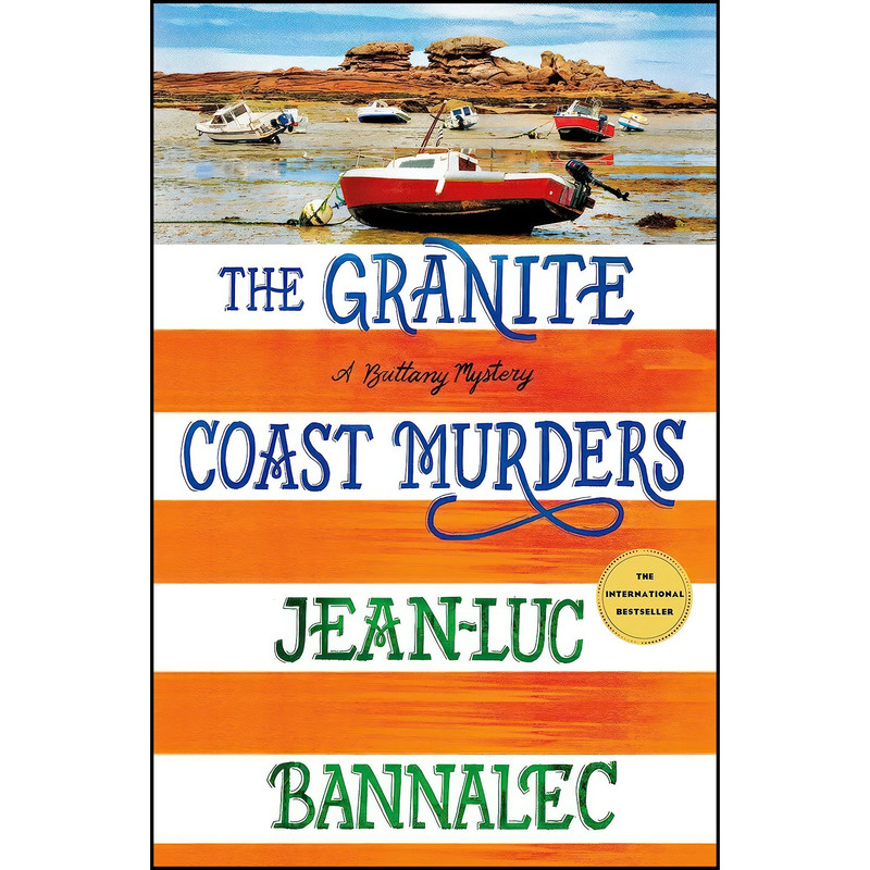 کتاب The Granite Coast Murders اثر Jean-Luc Bannalec انتشارات Minotaur Books