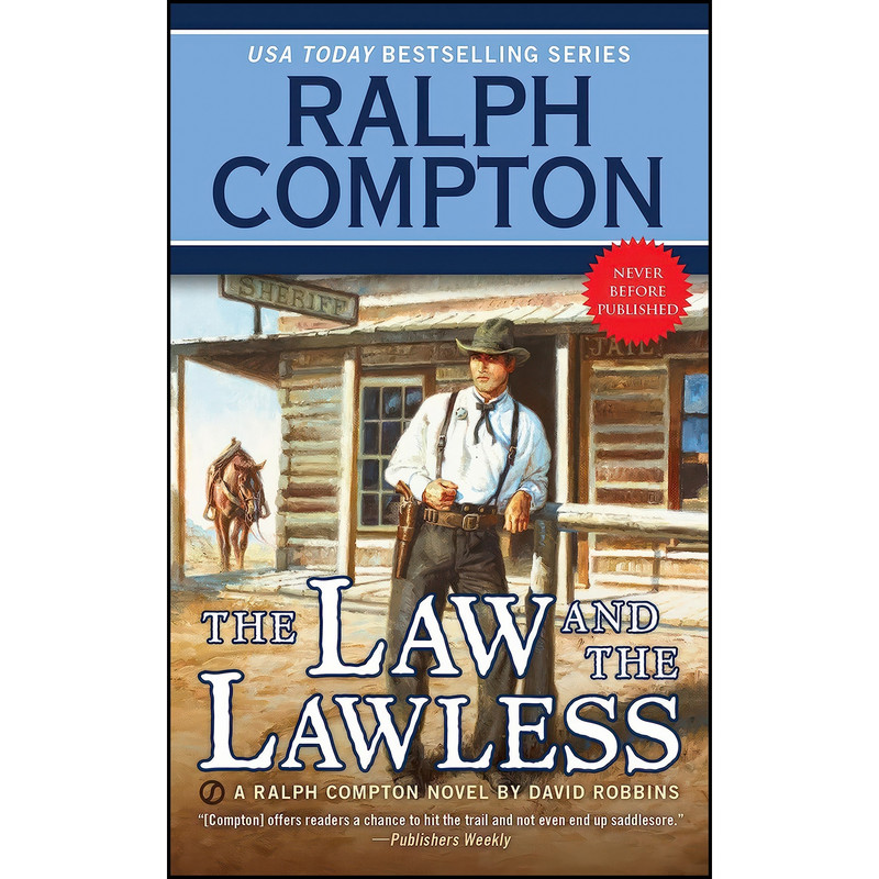کتاب Ralph Compton the Law and the Lawless اثر David Robbins and Ralph Compton انتشارات Berkley