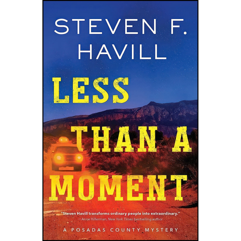 کتاب Less Than a Moment اثر Steven Havill انتشارات Poisoned Pen Press